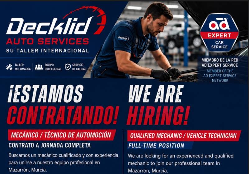 Decklid Auto Services in Mazarrón is hiring a full-time qualified mechanic